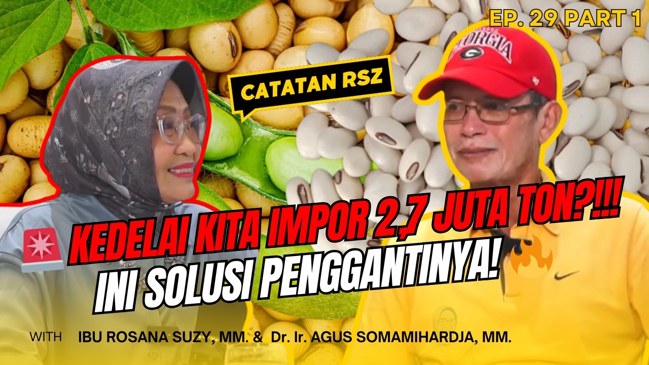 🚨 TEMPE KITA IMPOR 2,7 JUTA TON?! ❗ Ini Solusi Penggantinya! 🔥 | RSZ Eps 29 Part 1