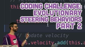 Coding Challenge #69: Evolutionary Steering Behaviors - Part 2