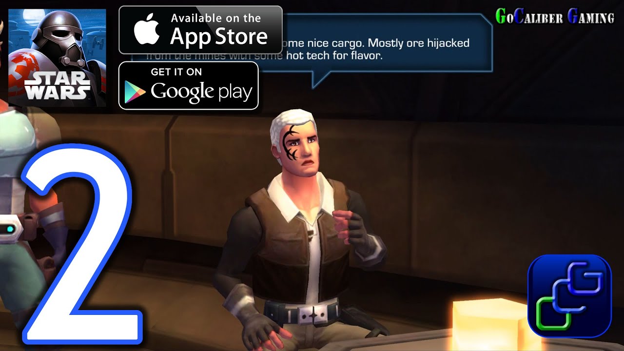 Star Wars Uprising Android iOS Walkthrough - Part 2 - Burnin Konn: Story Mission Levels 2-3