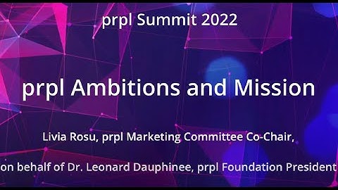 prpl Summit 2022 - prpl Ambitions and Mission