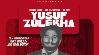 YUSUF ZULEKHA - KULDEEP MANAK X DEV THARIKEWALA X THE TYNI Resimi