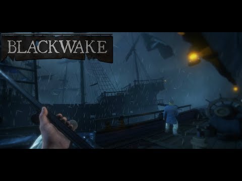 Blackwake - Moments w/ Friends - Highlights 1: First Time Gameplay