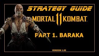 Mortal Kombat 11 Baraka Guide Featuring MagicTea