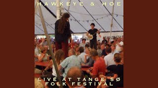 Video thumbnail of "Hawkeye and Hoe - Tom Dooly"