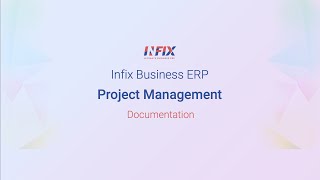 Infix Business Erp - Project Management