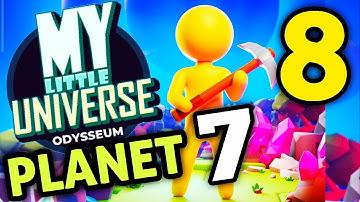 My Little Universe Planet 7 Part 8 Gameplay Walkthrough