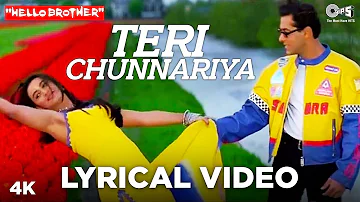 Teri Chunnariya Lyrical - Hello Brother | Salman Khan & Rani Mukerji | Himesh Reshammiya