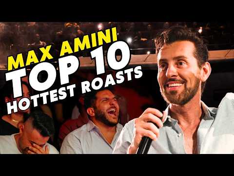 top 10 hottest roasts by max amini | hilarious stand-up comedy