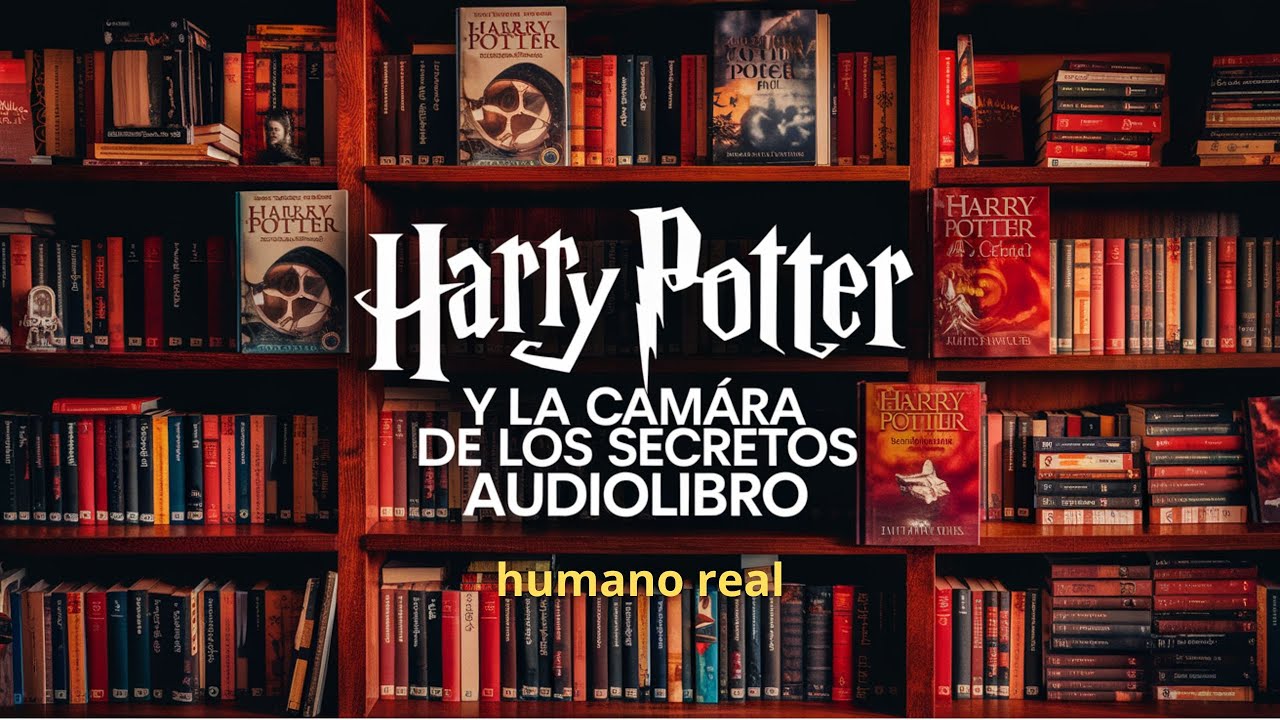 2️⃣ Harry Potter y La Camara Secreta | Humano Real