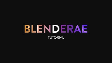 BlenderAe In-Depth Tutorial
