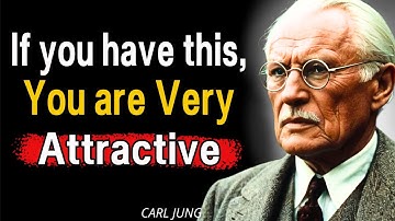 12 Signs That You Are ATTRACTIVE [Even If You Don’t Believe It] – Carl Jung
