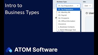 Intro to Business Types in ATOM Software screenshot 5