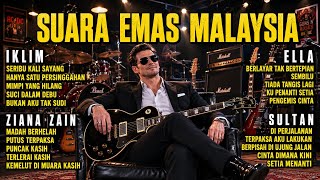 The Best Golden Voices of Malaysia of All Time | Malaysian Slow Rock | Iklim, Ella, Ziana Zain, &...