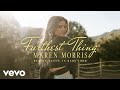 Maren Morris - The Furthest Thing (In Rare Form [Official Audio])