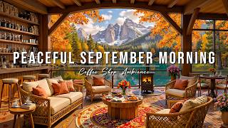 Peaceful September Morning Jazz for Studying, Work 🍂 Cozy Autumn Porch Ambience with Soft Jazz Music screenshot 1