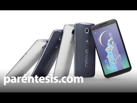 Nexus 6, review en español