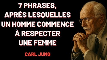 7 Phrases que Toute Femme Devrait Dire pour Être Respectée – Carl Jung