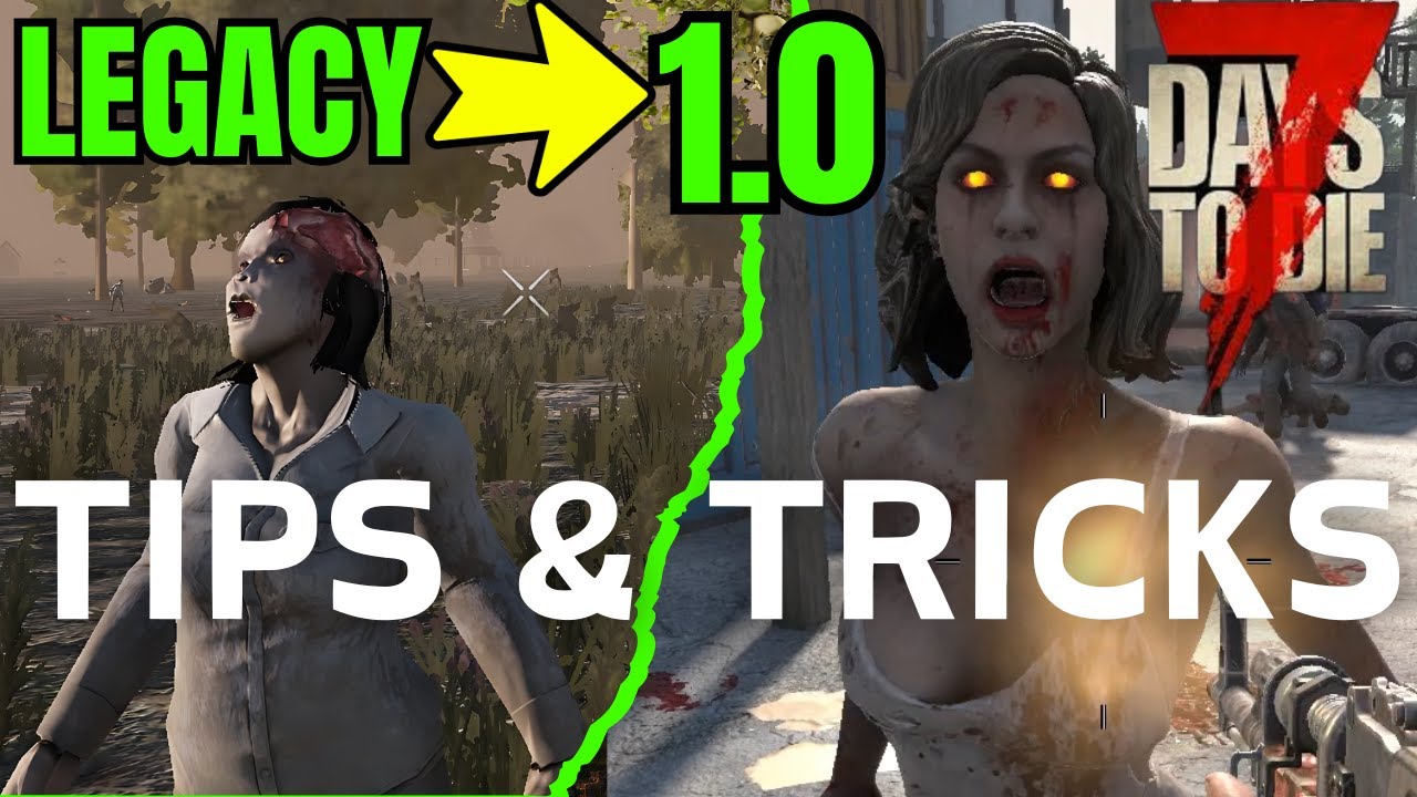 Tips and Tricks for 7 Days to Die Console Edition - For New and Legacy ...