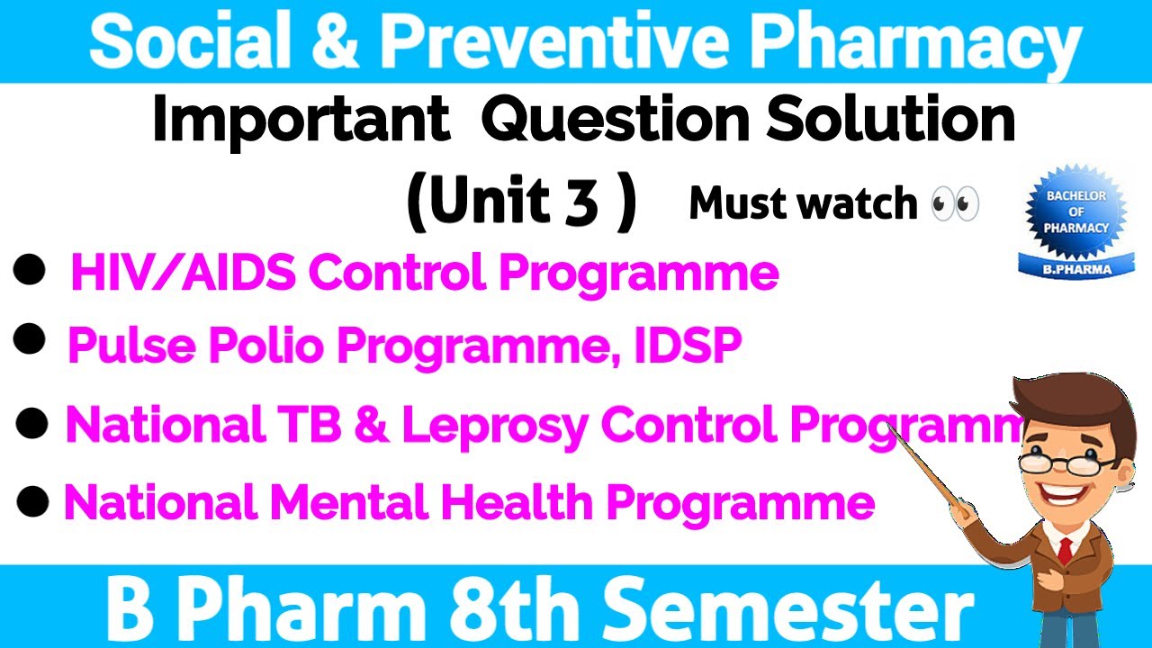 Unit 3 ll Social and preventive pharmacy 8th sem important questions ll