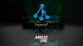 Depence² | Fixture Support | Minuit Une