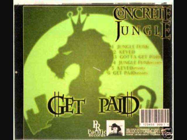 Concrete Jungle - Get Paid (1999) [FULL EP] (FLAC) [GANGSTA RAP