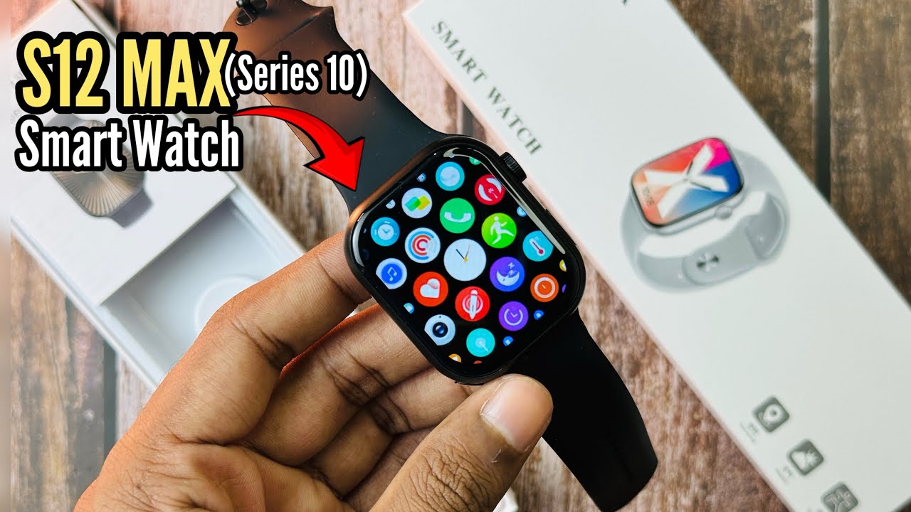 S12 Max Smart Watch