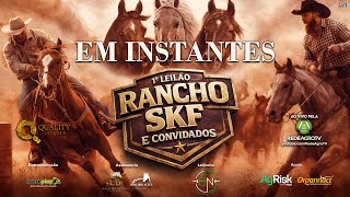 1º Leilão RANCHO SKF e Convidados - Quality Leilões