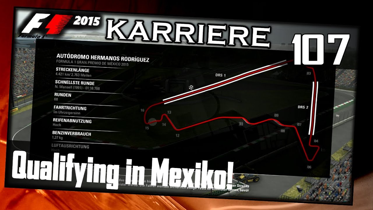 F1 2015/2. Saison #050/#107 Mexiko/Qualifying[German|HD+|PC] Legende 100%