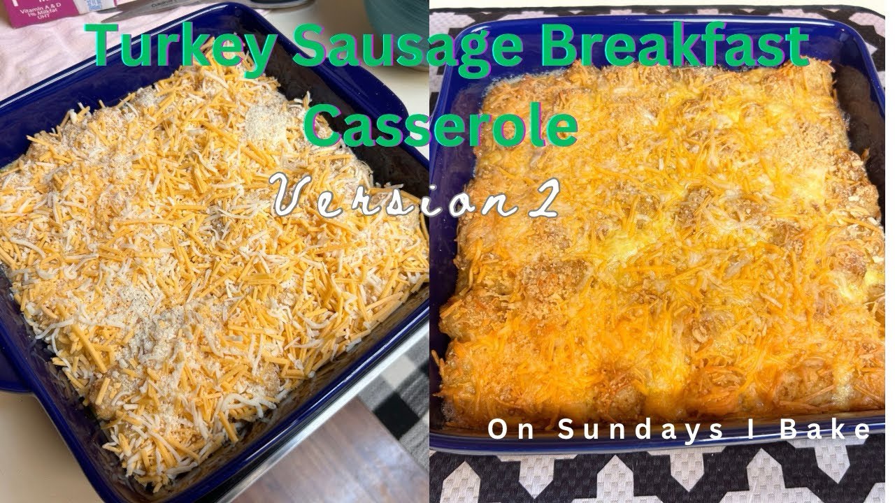 Turkey Breakfast Casserole: Version 2 - YouTube