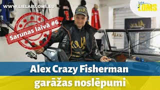Alex Crazy Fisherman garāžas noslēpumi. Sarunas laivā #6