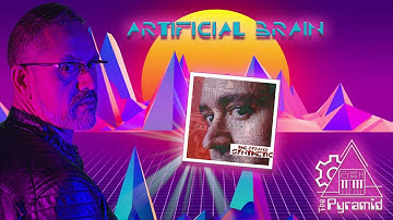 The Pyramid -  Artificial Brain