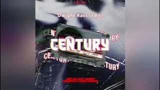 Djy Zan Sa - Century ( Dwight Rass Edit)