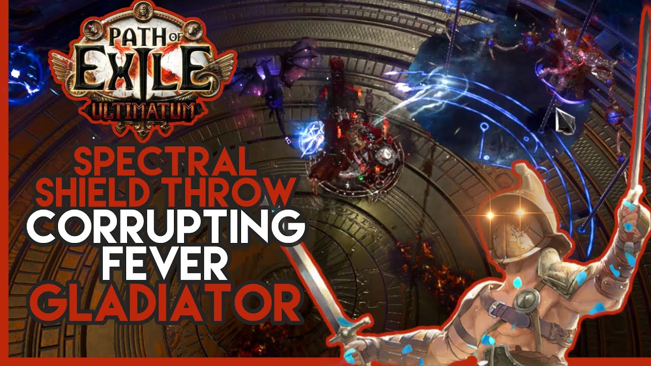 Poe 3 14 Corrupting Fever Gladiator Build Guide Youtube