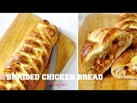 Chicken Bread | Braided Tandoori Chicken Bread | Hungry for Goodies
