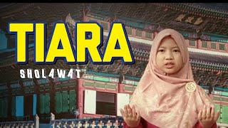 TIARA dipopulerkan oleh KRIS | versi Sholawat Rebana cover oleh Annida