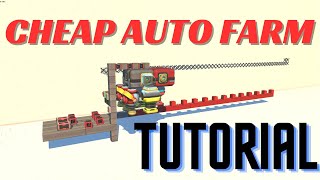 CHEAP AUTO FARM TUTORIAL | Scrap Mechanic Survival