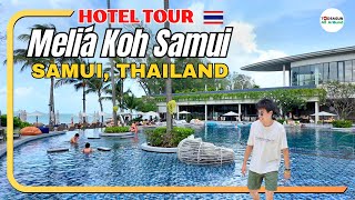 Hotel Tour | MELIA KOH SAMUI  Luxury beach hotel of Samui Island, Thailand