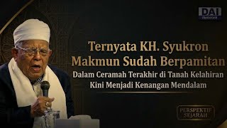 JUST REALIZED! KH. Syukron Makmun Says Goodbye During His Final Lecture in His Hometown