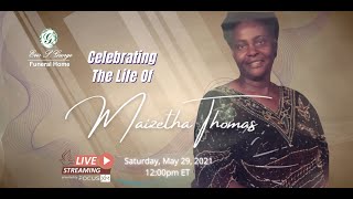 Home Going for Maizetha Thomas