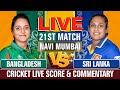Sri Lanka Women vs Bangladesh Women | Cricket Live Score & Commentary