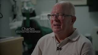 The Reason Charles Decided On Clock Tower Dental For His Dental Implants