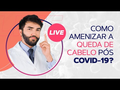 Coronavírus: como amenizar a queda de cabelo pós COVID-19?
