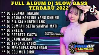 DJ TERBARU 2023 FULL BASS SLOW TIKTOK JEDAG JEDUG! SELAMAT MALAM