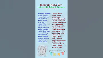 NEW Inspirasi Nama Bayi Laki Laki Islami Modern Terbaru Awalan A 