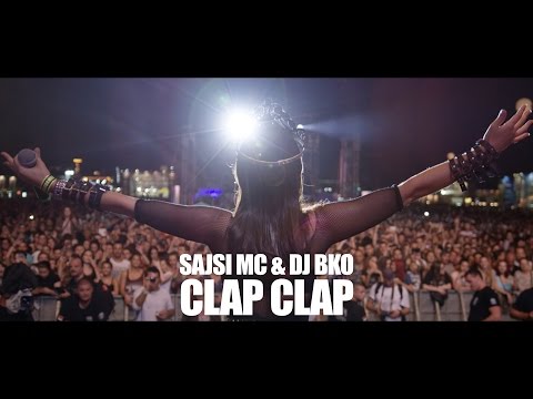 Sajsi Mc & Dj Bko - Clap Clap