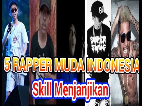 5 Rapper Muda Indonesia dengan Skill menjanjikan - YouTube