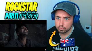 🇦🇺Aussie Guy Reaction on Piriti (পিরিতি)| Rockstar |Shakib Khan,Pantha Kanai,Jahid N,Sunny,Rusho