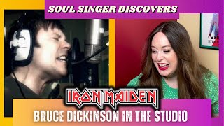 SOUL SINGER discovers IRON MAIDEN’S BRUCE DICKINSON in the studio!