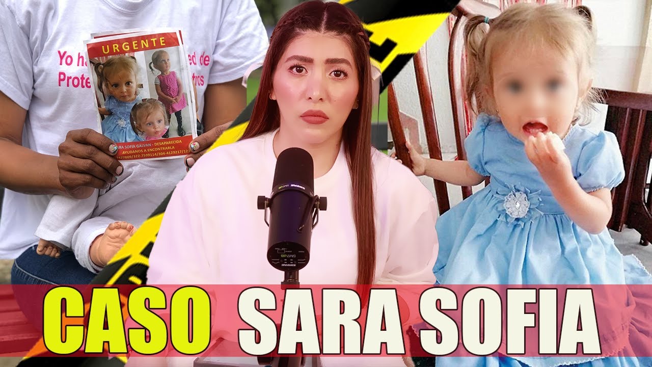 Caso Sara Sofía: Su propia MADRE la ENTREGÓ a su PAREJA