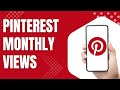 How to Check Monthly Views on Pinterest (Android Phone – Step-by-Step 2026)